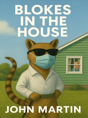 cover image of Blokes in the House